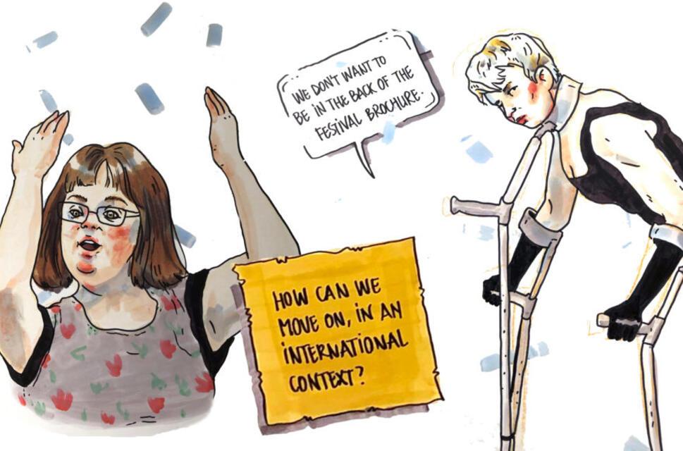 An illustration featuring two disabled performers. On the left, a woman with glasses and patterned dress raises her arms expressively. A speech bubble above reads, “We don’t want to be in the back of the festival brochure.” On the right, a performer using crutches leans forward in a determined pose. In the centre, a yellow sign reads, “How can we move on, in an international context?” The artwork reflects themes from the report Disabled Artists in the Mainstream: A New Cultural Agenda for Europe.